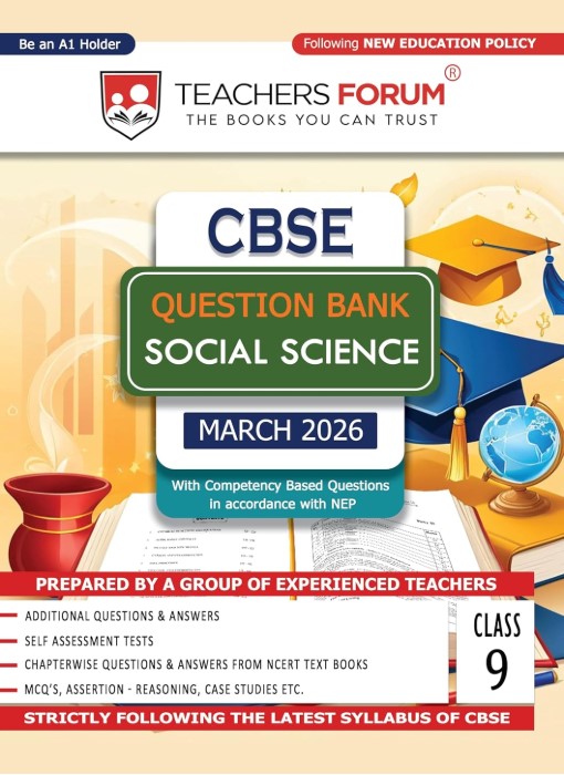 Teachers Forum CBSE Question Bank Class 9 Social Science (For 2026 Exam)